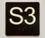 S3 Sign with Raised Letters Braille Sign