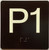 P1 Sign with Raised Letters Sign