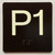 P1 Sign with Raised Letters Ada Sign
