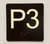 P3 Sign with Raised Letters Ada Sign