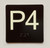 P4 Sign with Raised Letters Compliance Sign