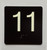 11 Sign with Raised Letters Safety Sign