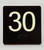 30 Sign with Raised Letters Safety Sign