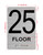 Floor 25 Sign with Raised Letters Hpd Sign