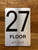 Floor 27 Sign with Raised Letters Safety Sign