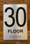 Floor 30 Sign with Raised Letters Ada Sign