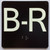 B-R Elevator Jamb Plate Sign