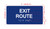 Exit Route With Sign with Raised Letters Braille Sign
