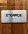 Storage With Sign with Raised Letters Safety Sign