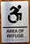 Area Of Refuge With Sign with Raised Letters Braille Sign