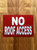 red-no-roof-access-screw-mount-sign.jpg