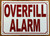 overfill-alarm-5x7-white-aluminum-sign.jpg