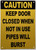 caution-keep-door-closed-when-not-in-use-pipes-will-burst-5x7-yellow-aluminum-sign.jpg
