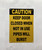 yellow-caution-keep-door-closed-when-not-in-use-pipes-will-burst-screw-mount-sign.jpg