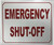 Emergency Shut-Off   Signage