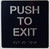 Push to EXIT   Sign