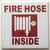 FIRE Hose Inside   Sign