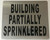 Building Partially SPRINKLERED Hpd Sign