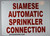 Automatic Sprinkler Connection Sign- Reflective !!!