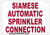 Siamese Automatic Sprinkler Connection , Engineer Grade Reflective Aluminum   Sign