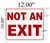 Not an Exit   Fire Department Sign
