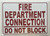 Fire Department Connection, Do Not Block Hpd Sign