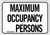 Maximum Occupancy Persons   Fire Department Sign