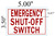 Emergency Shut-Off Switch SIGNAGE