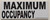 Maximum Occupancy Sign, 8 x 3 in. WHITE