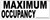 Maximum Occupancy , 8 x 3 in. WHITE  Signage