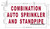 Combination Sprinkler and Standpipe   Signage