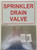 Sprinkler Drain Valve   Compliance Sign