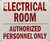 Electrical Room Authorized Personnel ONLY Signage