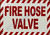 FIRE Hose Valve   Sign