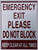 Emergency EXIT Please DO NOT Block Keep Clear at All Times Hpd Sign