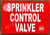 Sprinkler Control Valve   Signage