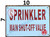 Sprinkler Main Shut-Off Valve   Fire Department Sign