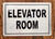 Sign Elevator Room
