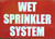 Wet Sprinkler System  - Fire Department Sign