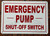 Emergency Pump Shut Off Switch   Compliance Sign