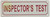 Inspector's Test  - Inspectors Test   Signage