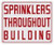 Sprinkler Through Building   Compliance Sign
