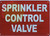 SPRINKLER CONTROL VALVE  Signage