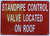 STANDPIPE CONTROL VALVE LOCATED ON ROOF  Hpd Sign
