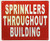 SPRINKLER THROUGHOUT BUILDING SIGN