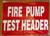 FIRE PUMP TEST HEADER   Signage