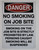 DANGER: NO SMOKING ON JOB SITE COMPIANCE SIGN