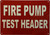 Fire pump test header Hpd Sign