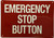 Emergency Stop Button Sign