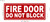 FIRE DOOR DO NOT BLOCK Decal Sticker  Compliance Sign
